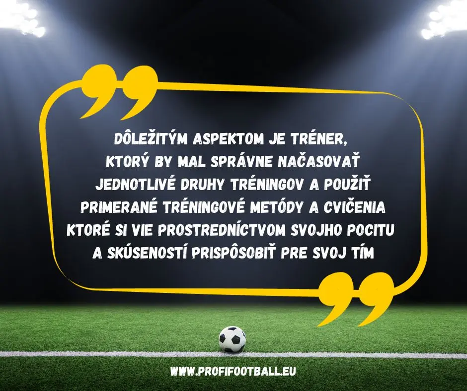 Tipy futbalových tréningov a ich charakteristika